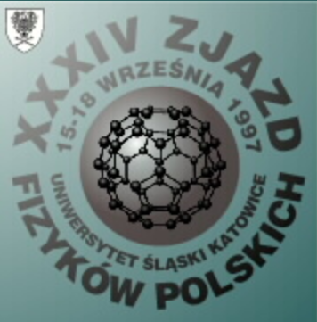 34. Zjazd Fizyków Polskich w Katowicach