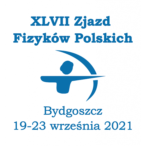 47. Zjazd Fizyków Polskich w Bydgoszczy