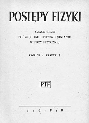 Postępy fizyki nr 2/1955