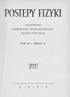 Postępy fizyki nr 3/1955