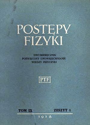 Postępy fizyki nr 1/1958