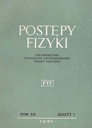 Postępy fizyki nr 1/1961