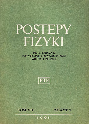 Postępy fizyki nr 2/1961