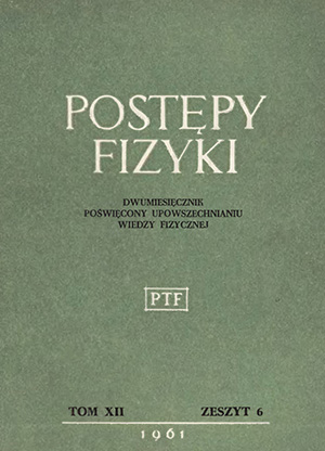 Postępy fizyki nr 6/1961