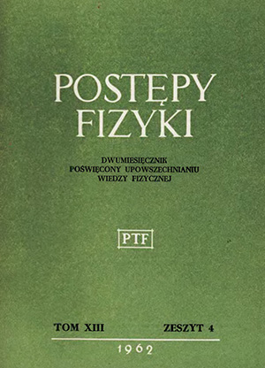 Postępy fizyki nr 4/1962