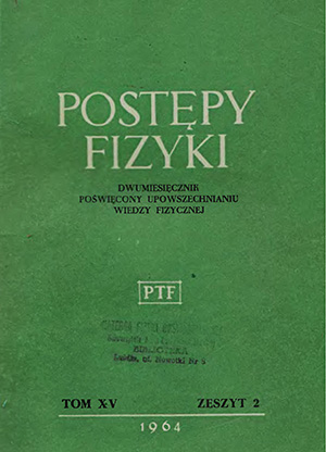 Postępy fizyki nr 2/1964