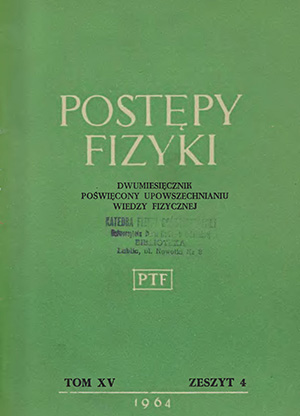 Postępy fizyki nr 4/1964