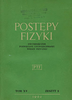 Postępy fizyki nr 5/1964