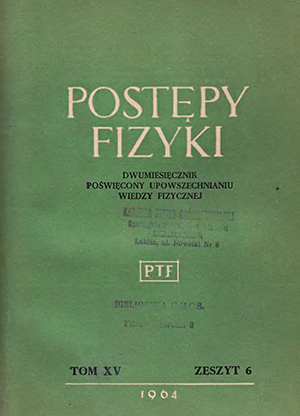 Postępy fizyki nr 6/1964