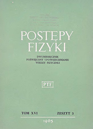 Postępy fizyki nr 3/1965