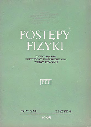 Postępy fizyki nr 4/1965