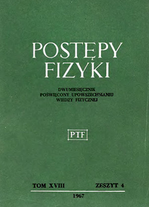 Postępy fizyki nr 4/1967