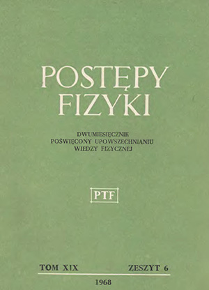 Postępy fizyki nr 6/1968