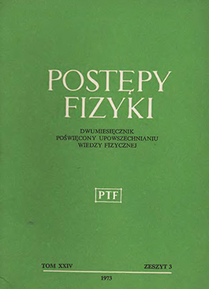 Postępy fizyki nr 3/1973