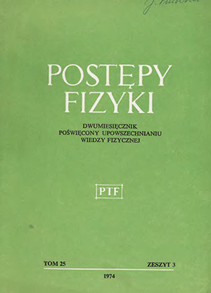 Postępy fizyki nr 3/1974