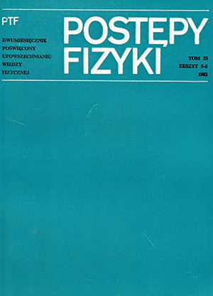 Postępy fizyki nr 5-6/1982