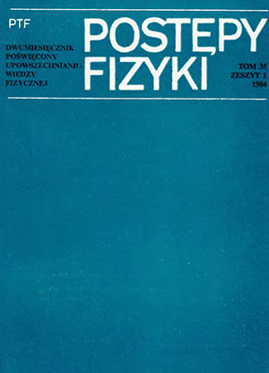 Postępy fizyki nr 1/1984