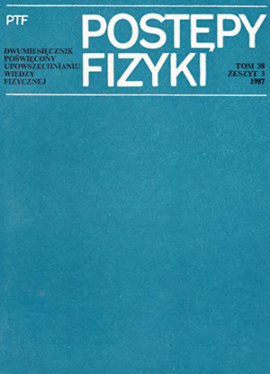 Postępy fizyki nr 3/1987