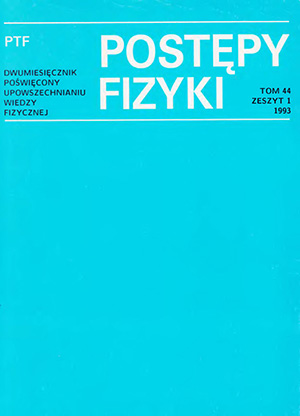 Postępy fizyki nr 1/1993