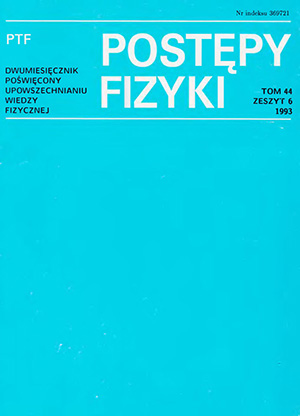 Postępy fizyki nr 6/1993