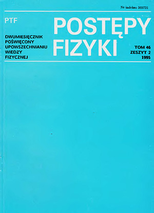 Postępy fizyki nr 2/1995