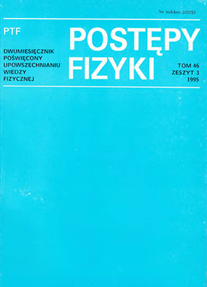 Postępy fizyki nr 3/1995