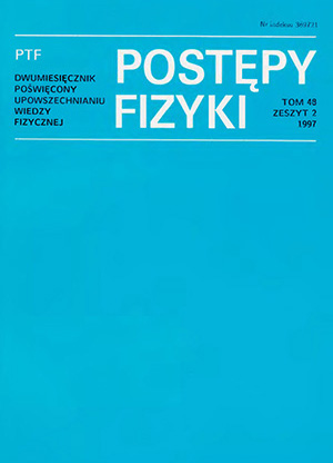 Postępy fizyki nr 2/1997