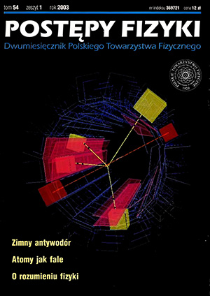 Postępy fizyki nr 1/2003