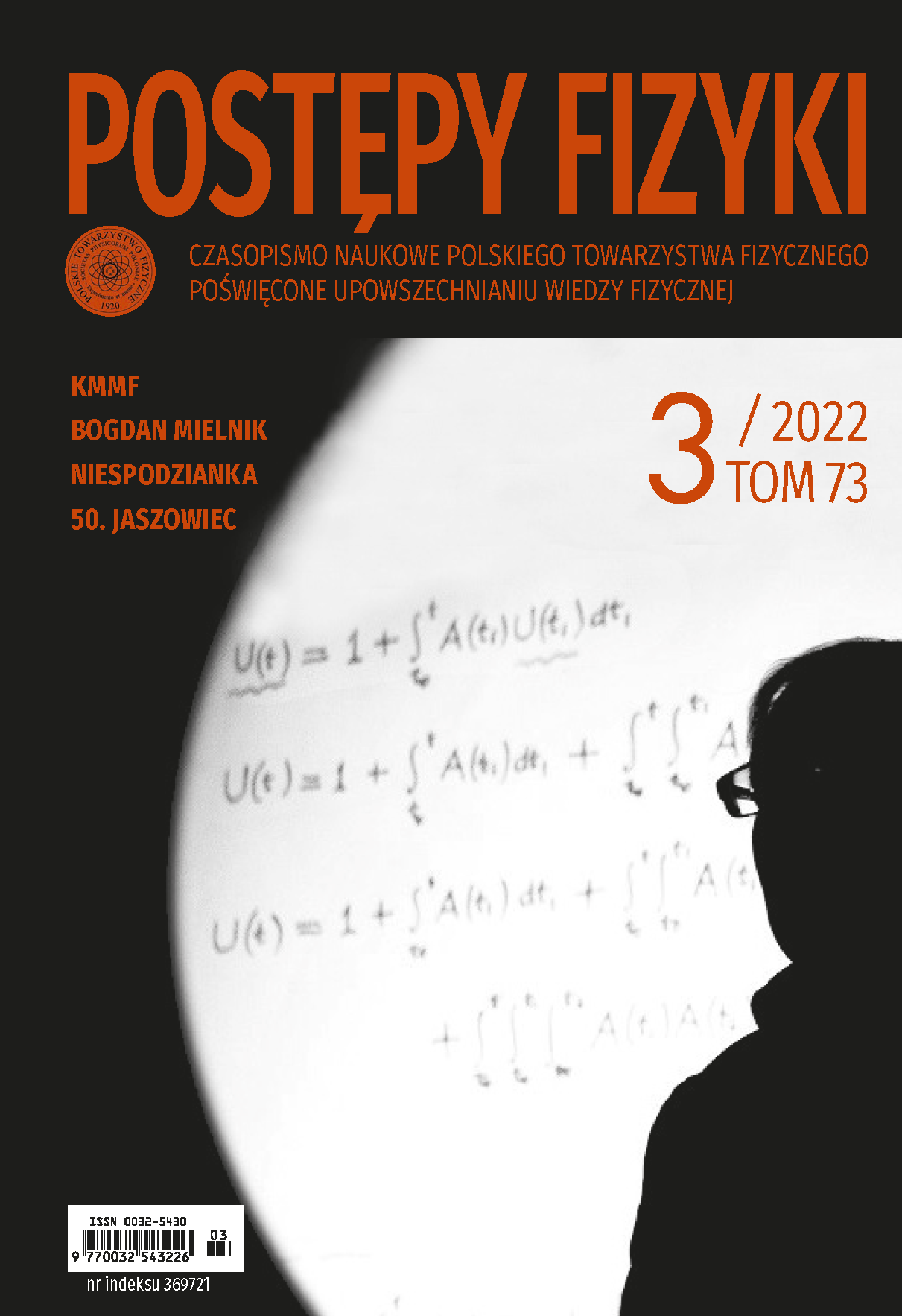 Postępy Fizyki 73 (3) 2022