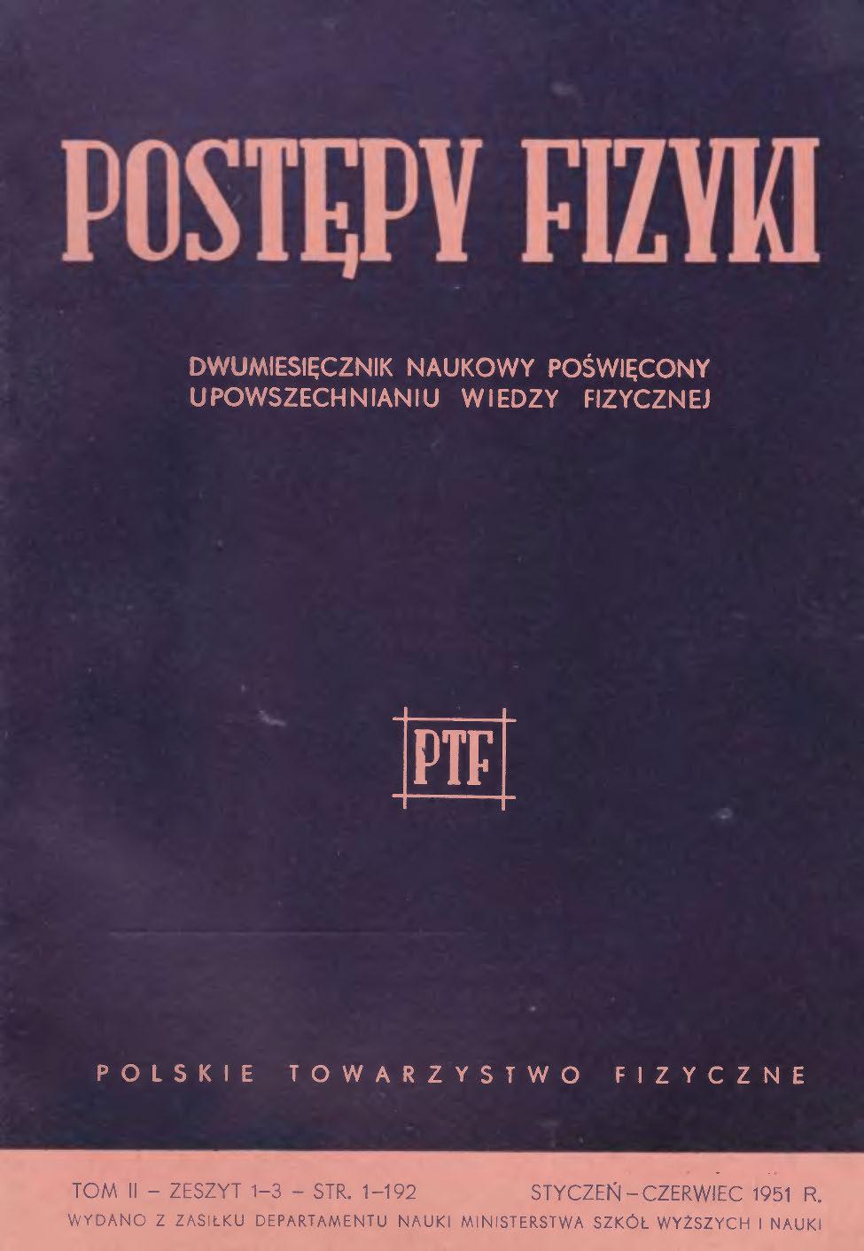 Postępy Fizyki 2 (1-3) 1951