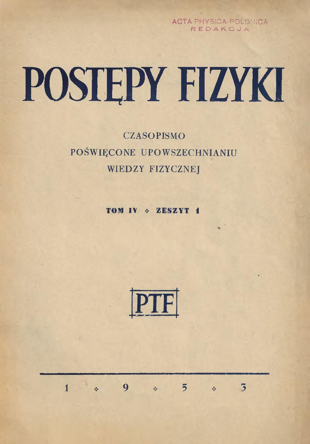 Postępy Fizyki 4 (1) 1953