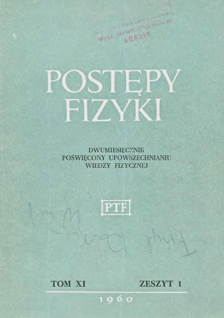 Postępy Fizyki 11 (1) 1960