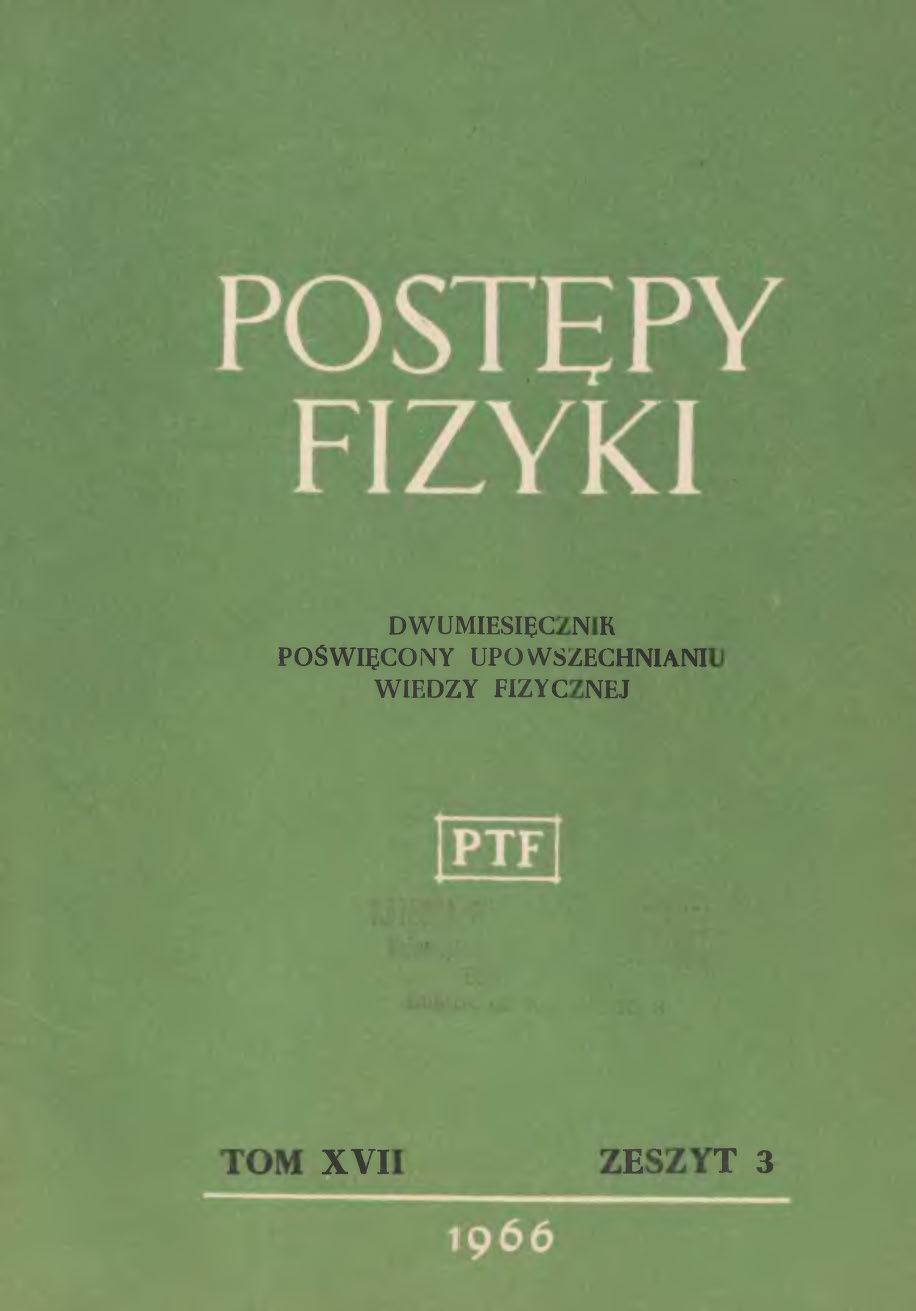 Postępy Fizyki 17 (3) 1966