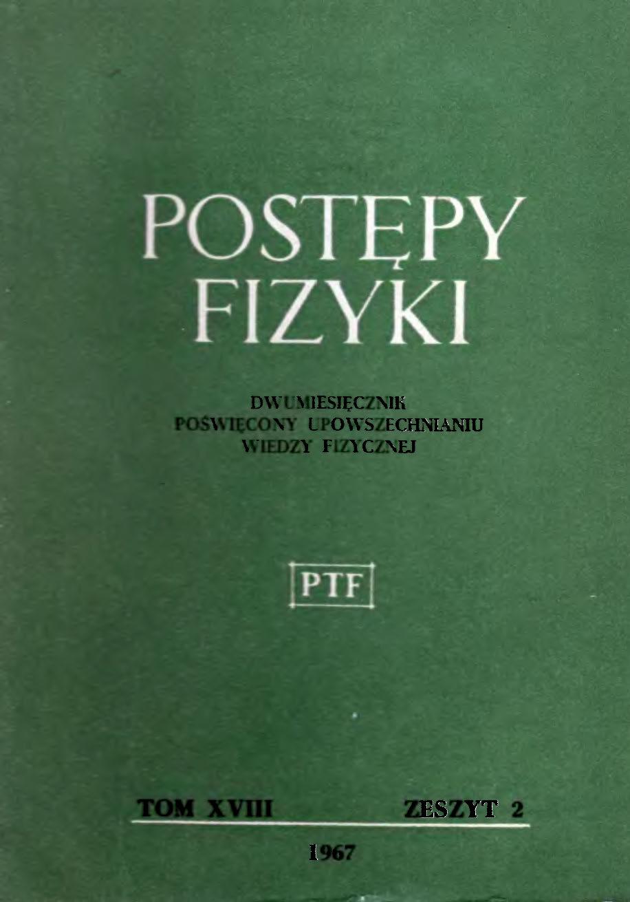 Postępy Fizyki 18 (2) 1967