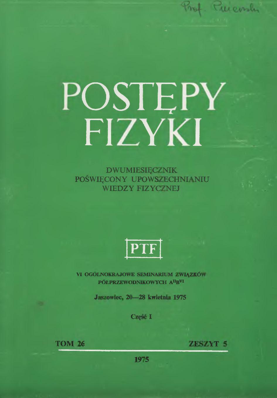 Postępy Fizyki 26 (5) 1975