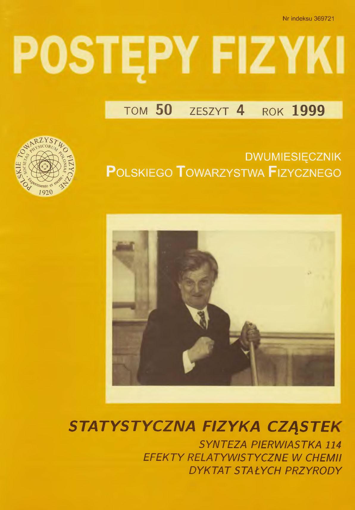 Postępy Fizyki 50 (4) 1999