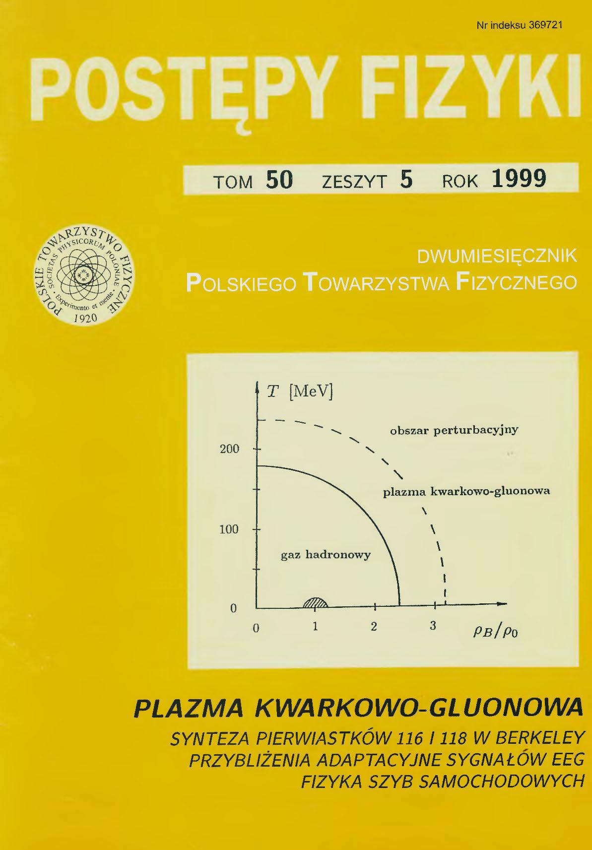 Postępy Fizyki 50 (5) 1999