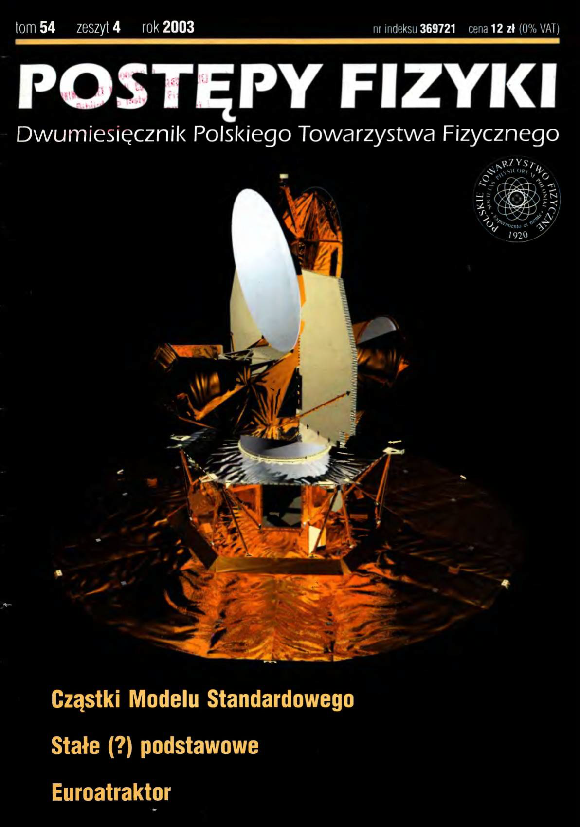 Postępy Fizyki 54 (4) 2003