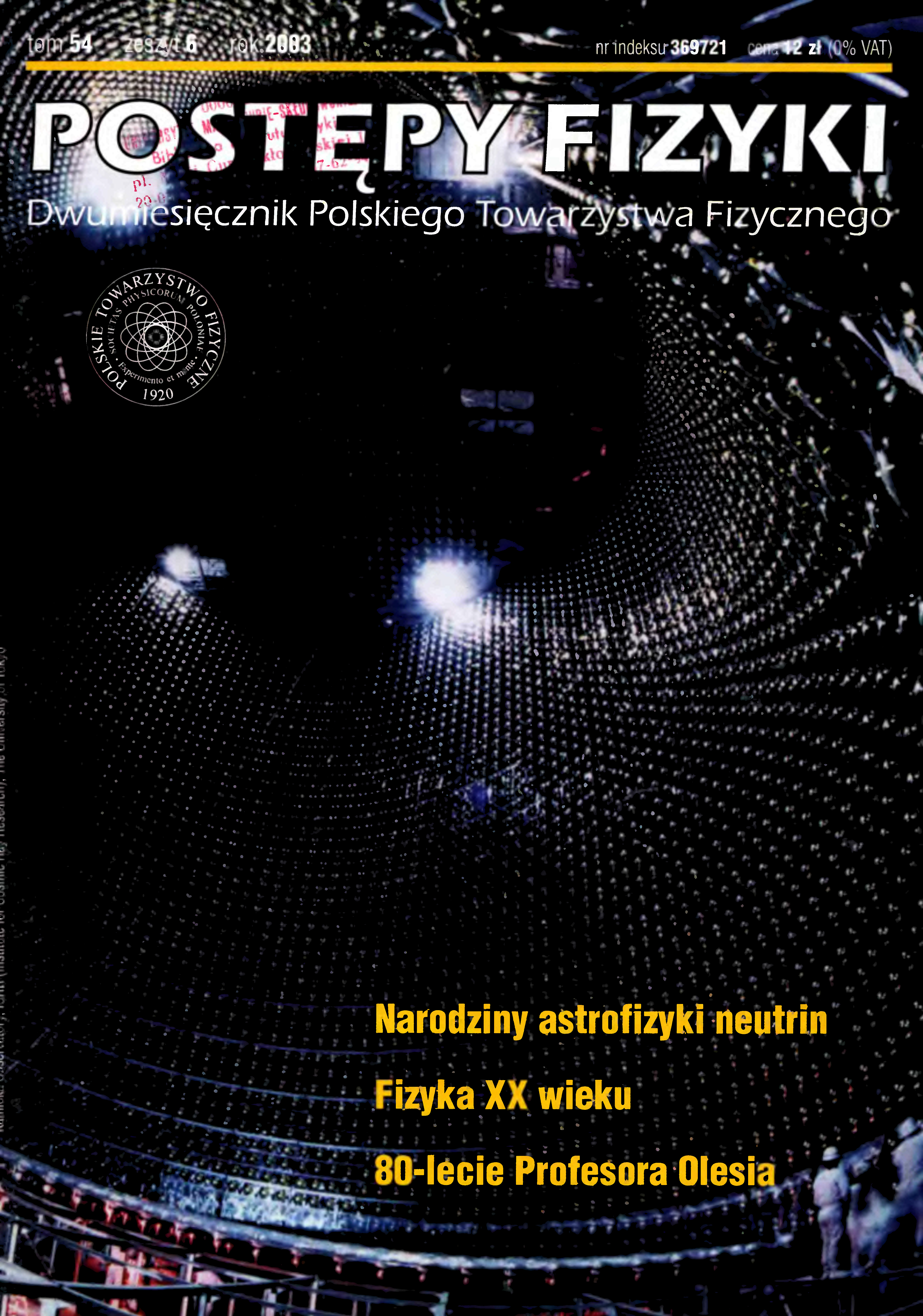 Postępy Fizyki 54 (6) 2003
