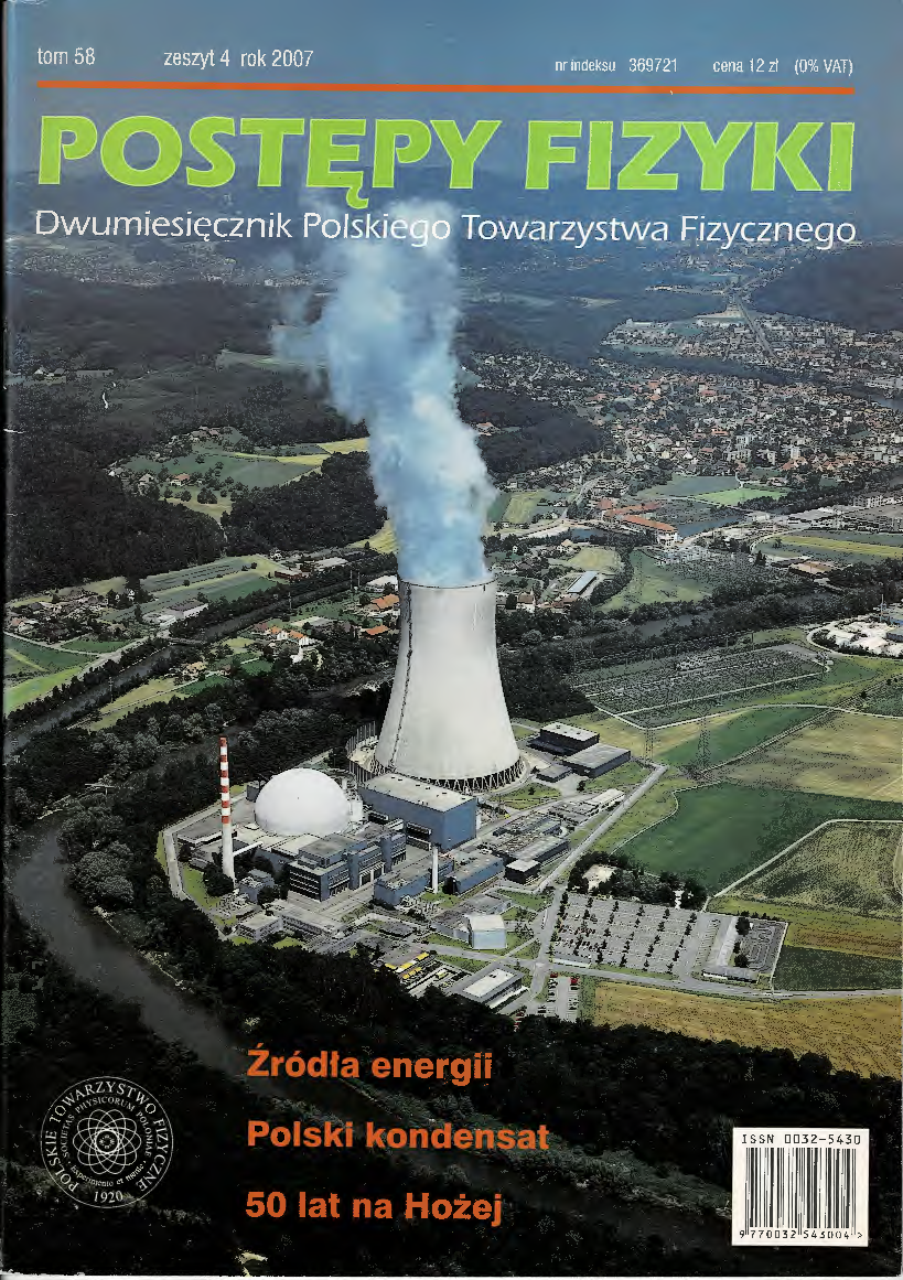 Postępy Fizyki 58 (4) 2007