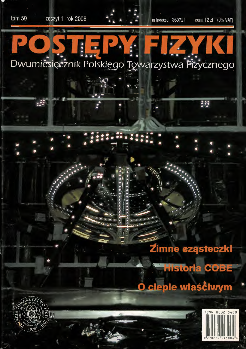 Postępy Fizyki 59 (1) 2008