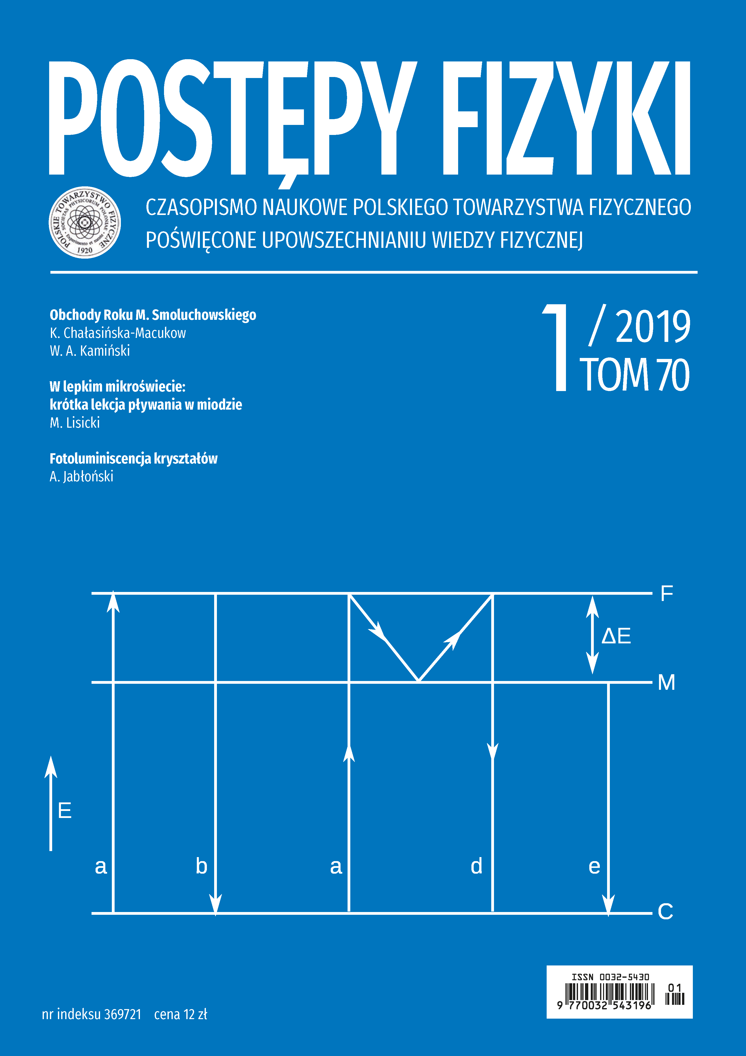 Postępy Fizyki 70 (1) 2019