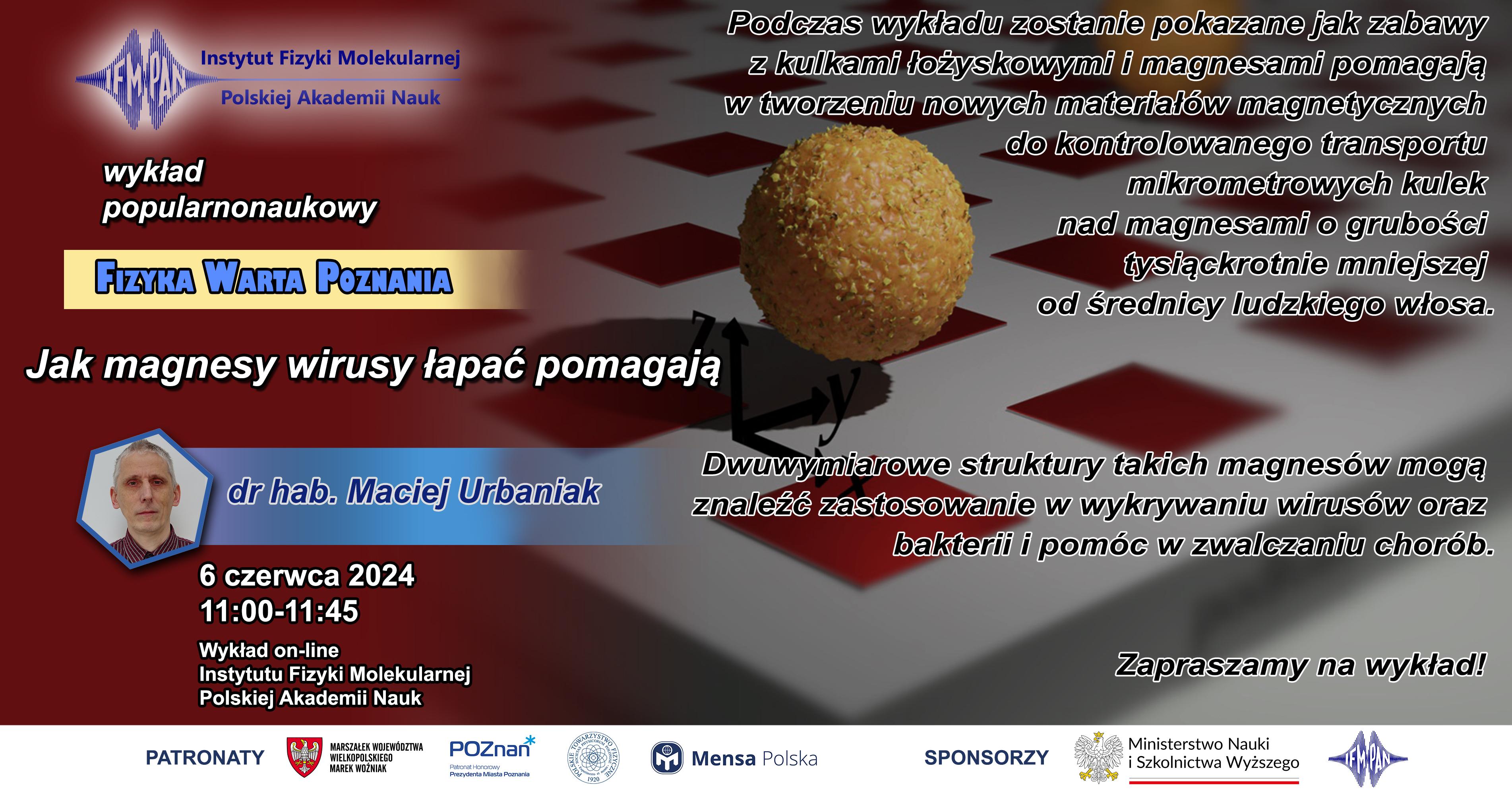 Wykład popularnonaukowy z cyklu "Fizyka Warta Poznania"