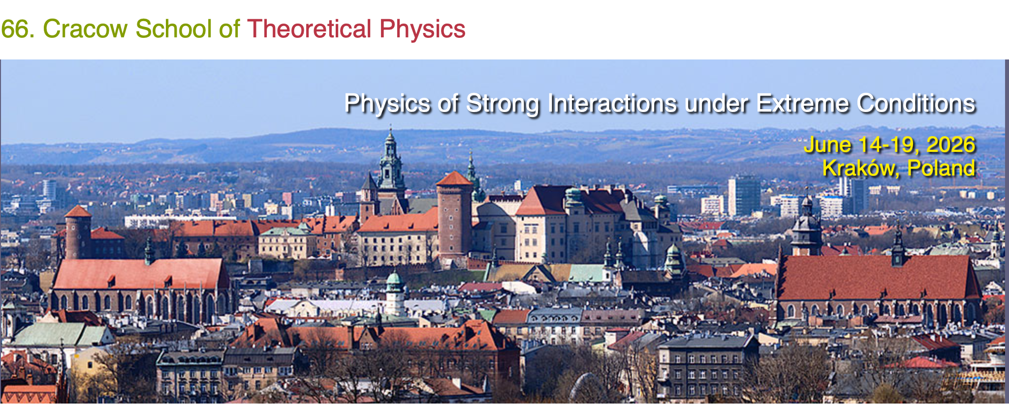 66. Krakowska Szkoła Fizyki Teoretycznej